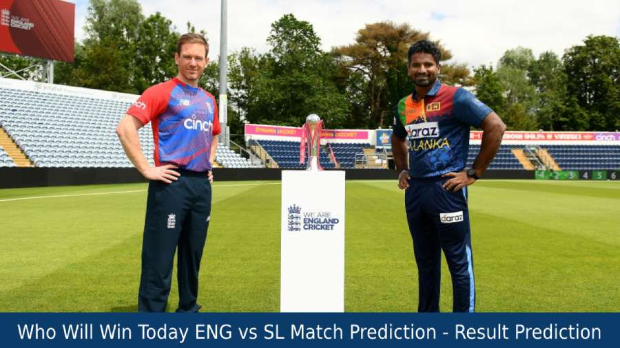 Who Will Win Today ENG vs SL Match Prediction - Result Prediction