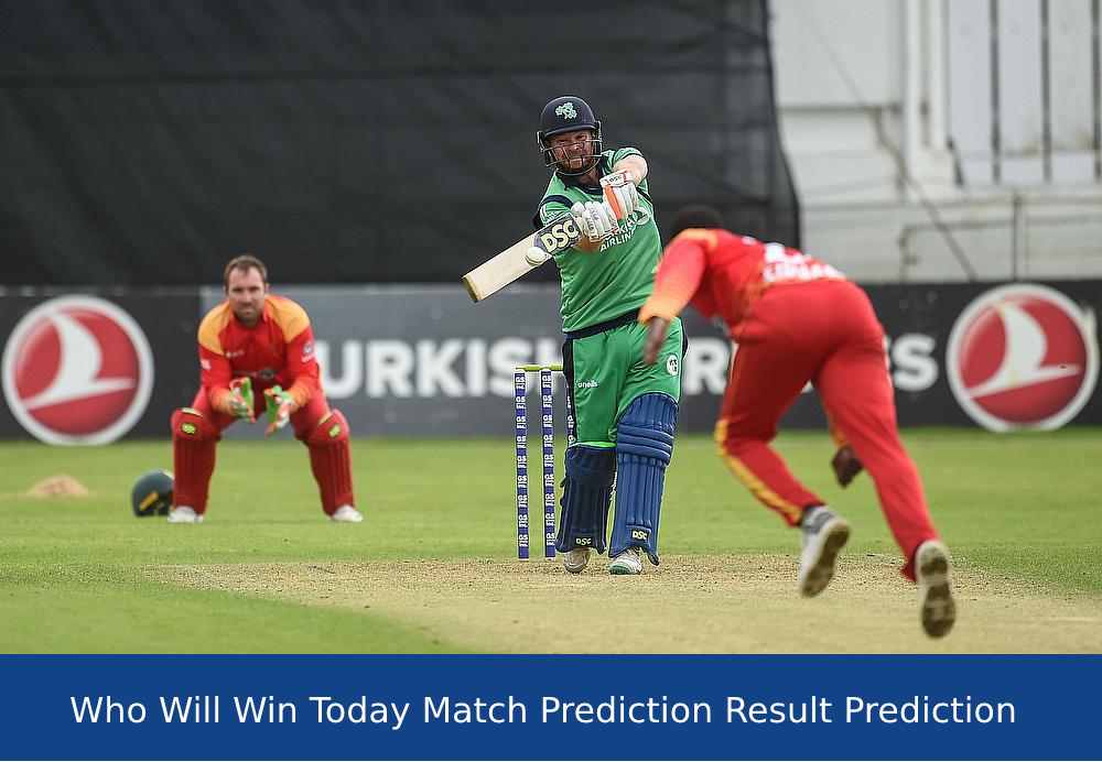 Who Will Win Today IRE vs ZIM 1st T20 Match Prediction